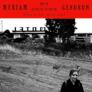 Myriam Gendron - Ma Délire